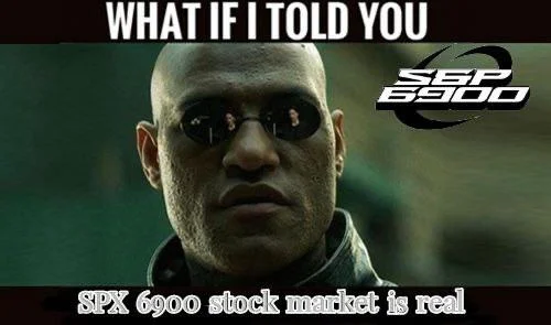 Morpheus from The Matrix wearing sunglasses in the classic 'What if I told you' meme format with white Impact-style text about SPX6900 stock trading.