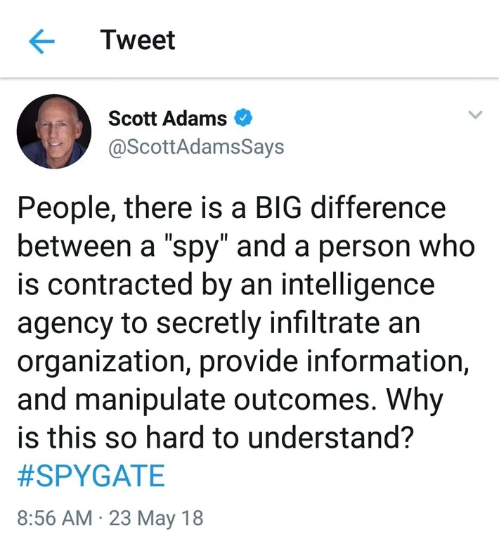 Scott Adams tweet arguing semantics of spy versus informant with SPYGATE hashtag