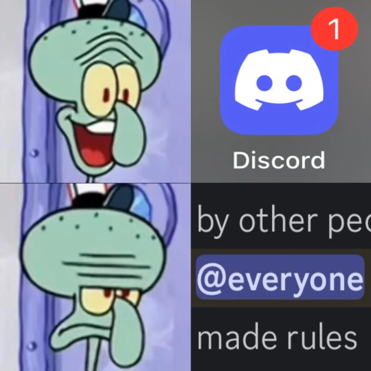 Squidward Tentacles — Two-panel Squidward reaction meme about a Discord everyone ping