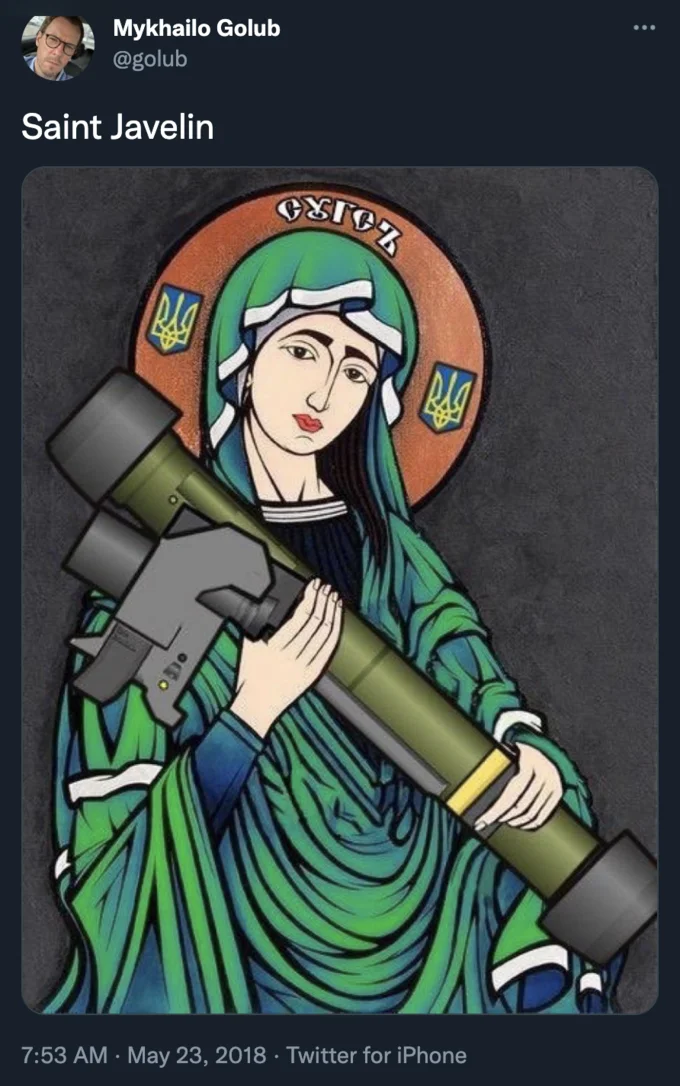 St Javelin Saint Javelin — May 2018 Twitter post by Mykhaylo Golub with 'Saint Javelin' label above Madonna holding javelin launcher.