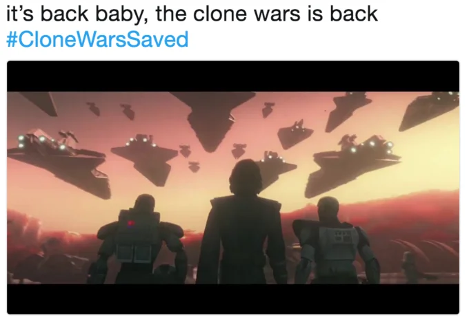 Star Wars: The Clone Wars — Tweet celebrating Clone Wars revival with image of clones looking up at Star Destroyers.
