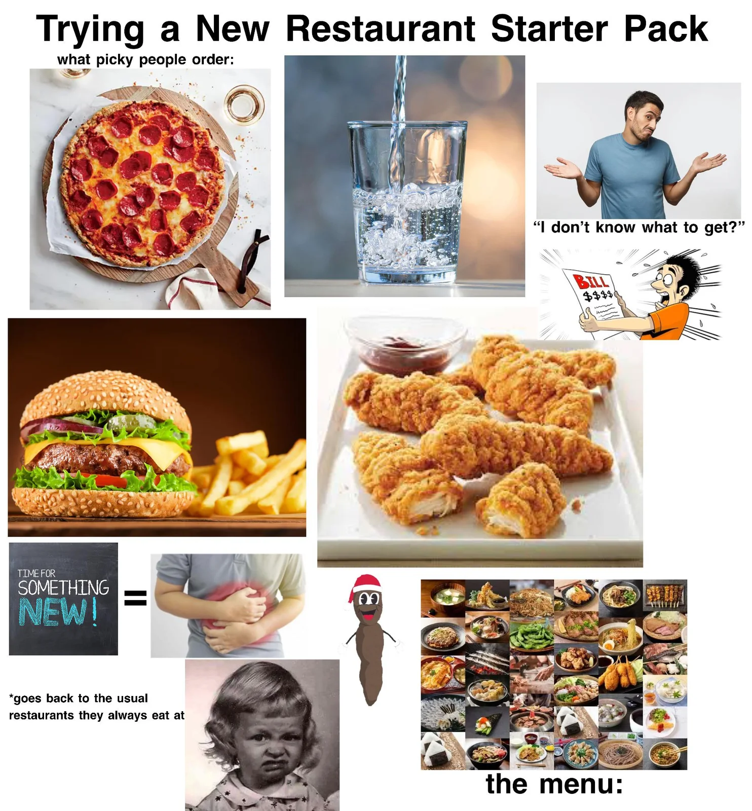 Starter Pack — Multi-image grid depicting typical new restaurant dining experience with food, water glass, and confused expressions.