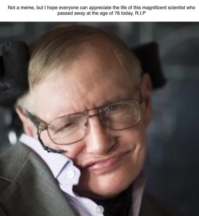 Smiling portrait of Stephen Hawking with a tribute caption noting his death at age 76