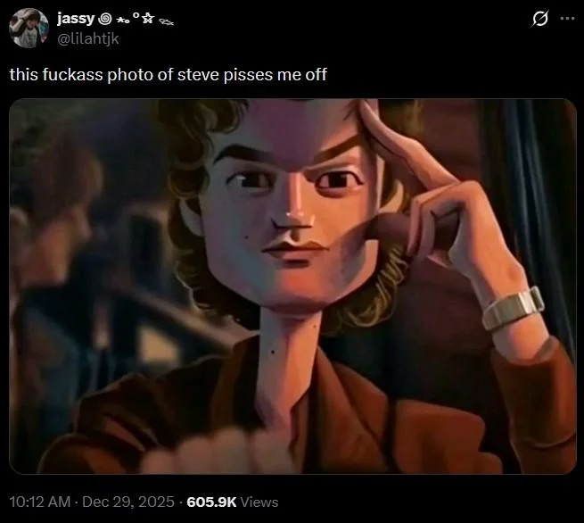 Steve Harrington Drawing — jassy @lilahtjk this f------ photo of steve pisses me off 10:12 AM - Dec 29, 2025 605.9K Views