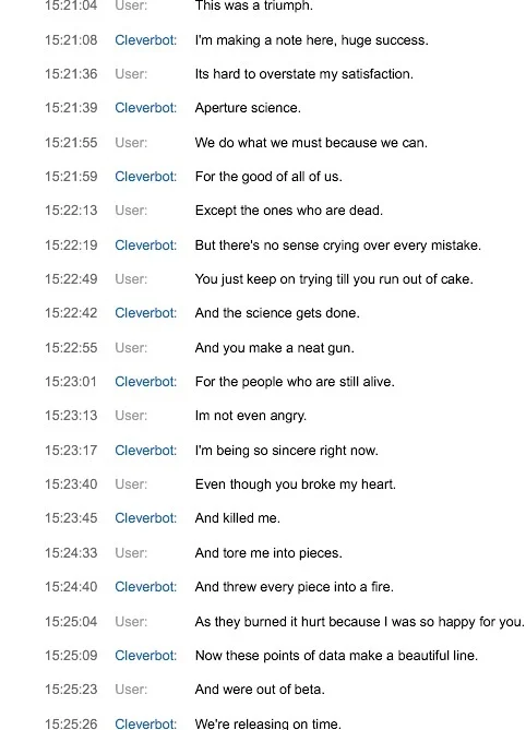 Still Alive (Portal End Theme) — Cleverbot chat beginning with Still Alive lyrics