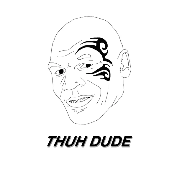 Suh Dude — Black and white line drawing of bald face with tribal tattoo labeled THUH DUDE.