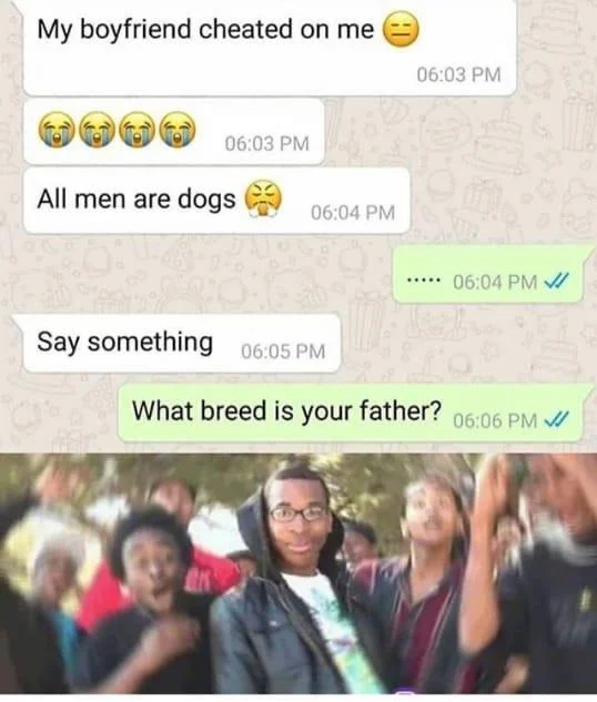 WhatsApp screenshot punchline meme ending with the Supa Hot Fire crew reaction image.