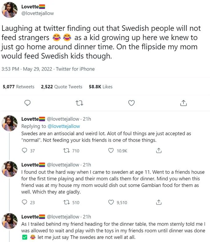 Swedish People Dont Feed Their Guests Swedengate — Viral tweet comparing Swedish exclusion to Gambian mother always feeding Swedish kids.