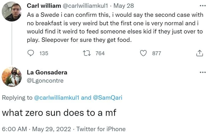 Swedish People Dont Feed Their Guests Swedengate — Twitter exchange about feeding during playdates with 'what zero sun does' dark winters joke.