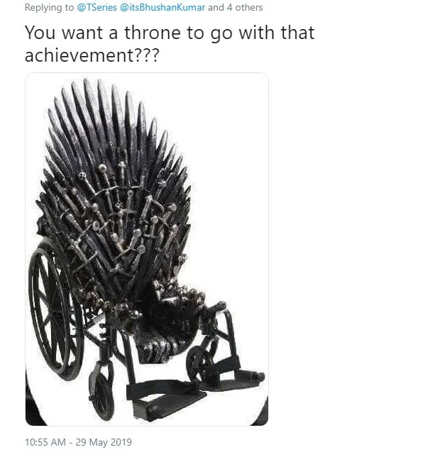 Tweet showing an Iron Throne wheelchair mocking T-Series' achievement.
