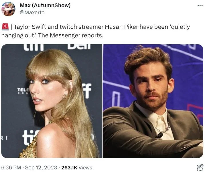 Taylor Swift And Nfl Player Travis Kelce Have Been Quietly Hanging Out — Meme variation pairing Taylor Swift with Twitch streamer Hasan Piker.