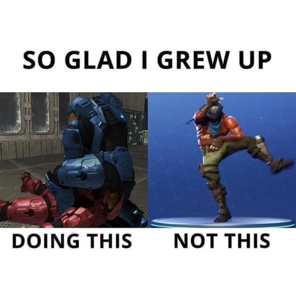 Meme comparing Halo teabagging to Fortnite dancing with caption about growing up