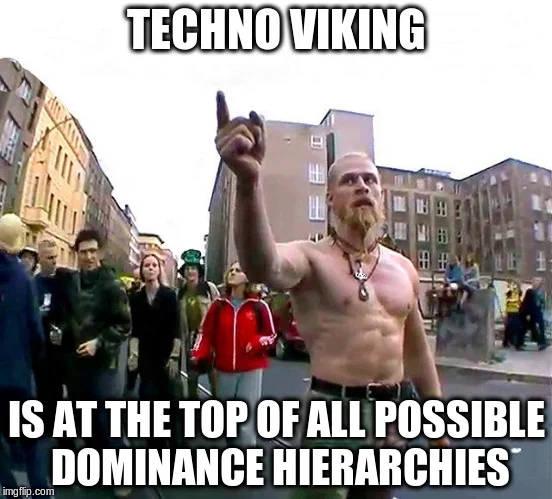 Impact font meme showing Technoviking with raised finger surrounded by crowd.