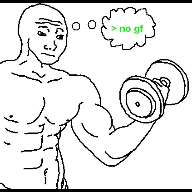 >tfw no gf — Muscular Wojak lifting a dumbbell with thought bubble reading '> no gf'