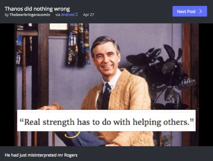 Mr. Rogers quote screenshot posted under Thanos did nothing wrong meme