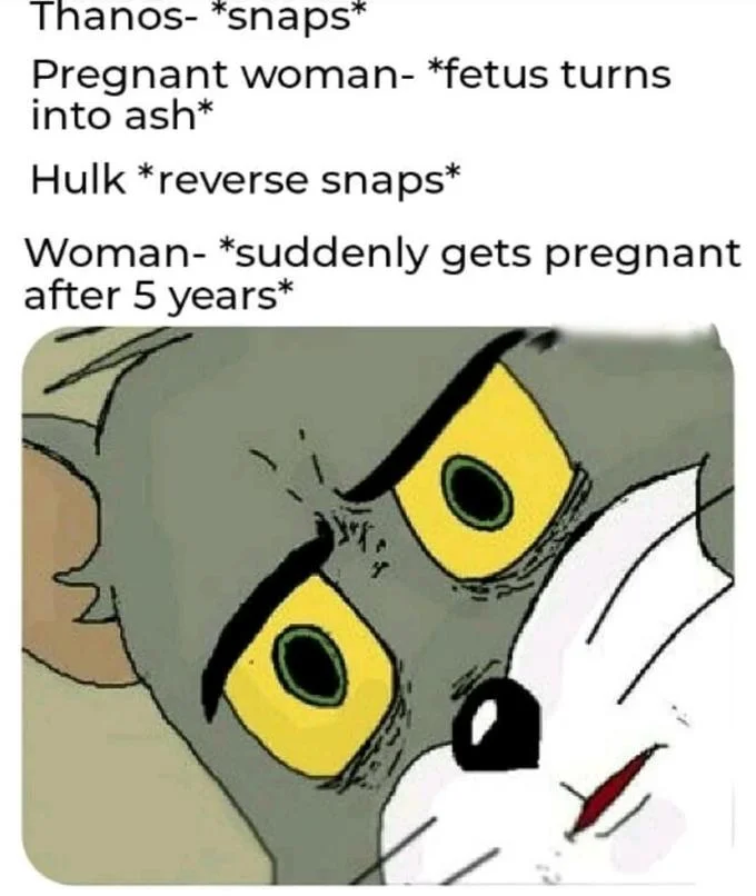 Thanos Snap — Multi-scenario meme listing snap outcomes with shocked cat reaction image.
