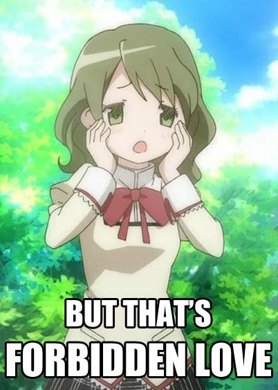 Anime girl holding cheeks with white caption reading 'But that's forbidden love'