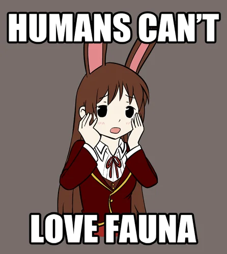 That's Forbidden Love — Chibi anime girl with bunny ears captioned Humans can't love fauna
