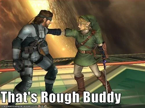 Thats Rough Buddy — Metal Gear Solid parody meme using 'That's Rough Buddy' caption.