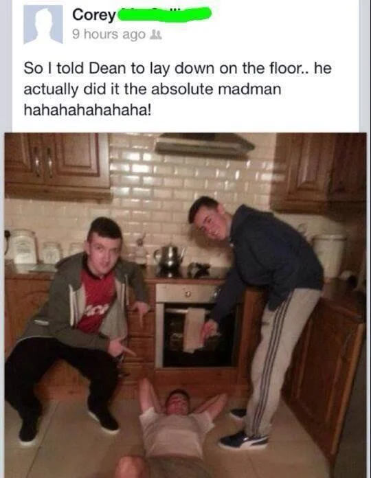 The Absolute Madman — Full Facebook post showing Corey's text and photo of Dean lying on kitchen floor while two friends point at him