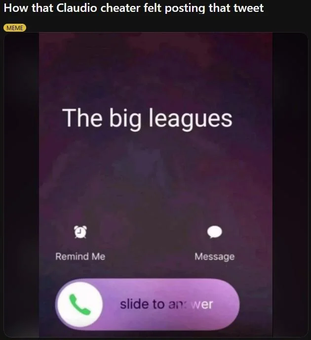 A The Big Leagues Calling meme posted by Redditor CuriousDumbAzz in mid-August 2025 to the "_Tekken_":https://knowyourmeme.com/memes/subcultures/tekken