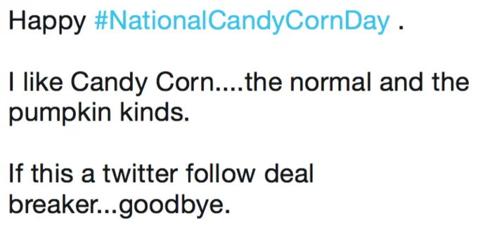 The Candy Corn Debate — Tweet from candy corn defender admitting preference despite social risk.