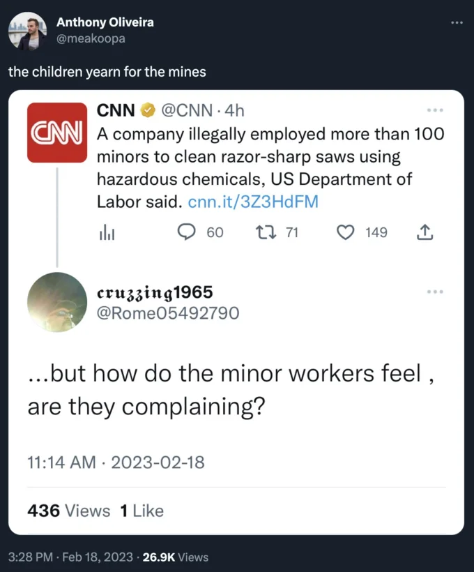 Anthony Oliveira tweet 'the children yearn for the mines' above a CNN post about illegal child labor cleaning saws, with a reply joking about whether the