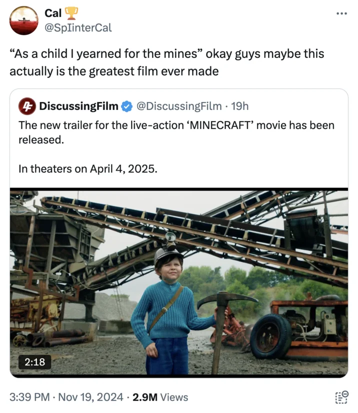 The Children Yearn For The Mines — Tweet about the live-action Minecraft movie saying 'As a child I yearned for the mines' with a trailer still of a boy in a