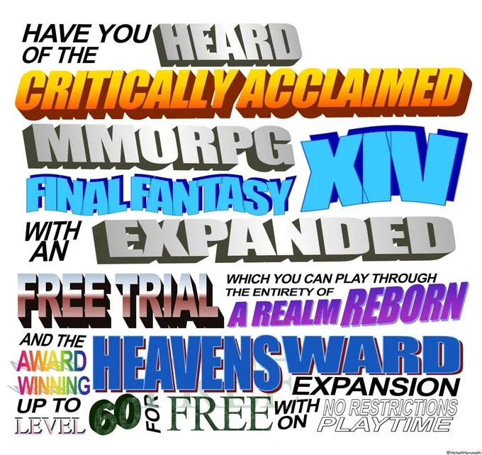 The Critically Acclaimed Mmorpg — The iconic FF14 free trial copypasta rendered in colorful 3D typography on a light gray background.