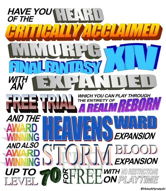 The Critically Acclaimed Mmorpg — The colorful 3D typography copypasta updated for later FFXIV free trial, mentioning Stormblood expansion.