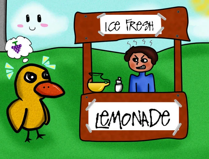 The Duck Song — Duck thinking about grapes approaching angry lemonade stand vendor