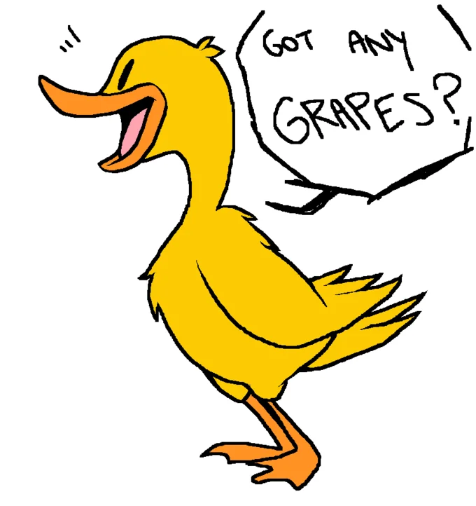 Cartoon fan art of the Duck Song duck asking 'Got any grapes?'