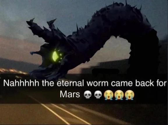 The Eternal Worm Came Back For Connecticut — Dark spiky worm with glowing green eye over a highway, captioned about the worm returning for Mars.