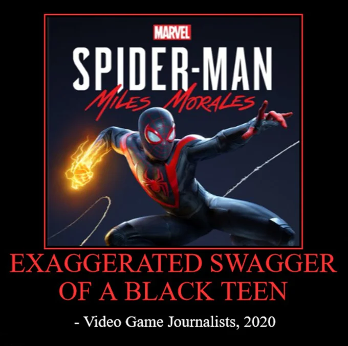 The Exaggerated Swagger of a Black Teen — Demotivational poster of Miles Morales box art captioned Exaggerated Swagger of a Black Teen