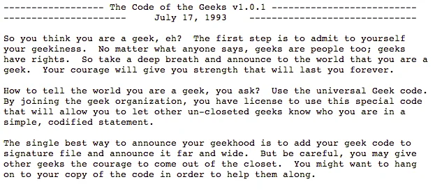The Geek Code — A plain-text reproduction of the original Geek Code introduction document from July 17, 1993 explaining the purpose and use of the encoded