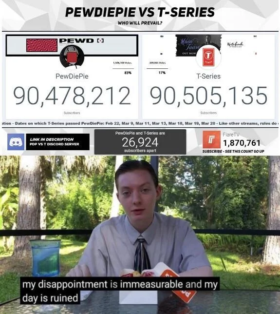 The Great Subscriber War — Meme pairing subscriber tracker with Reviewbrah 'my disappointment is immeasurable and my day is ruined'