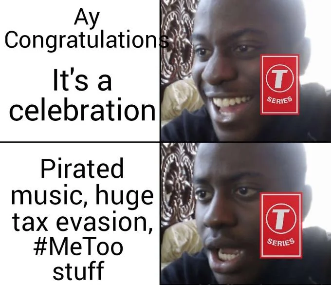 The Great Subscriber War — Two-panel excited-to-disappointed meme mocking T-Series over piracy, tax evasion and #MeToo allegations