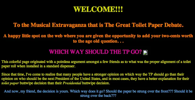 A screenshot of a vintage webpage with colorful text on black background welcoming visitors to The Great Toilet Paper Debate.