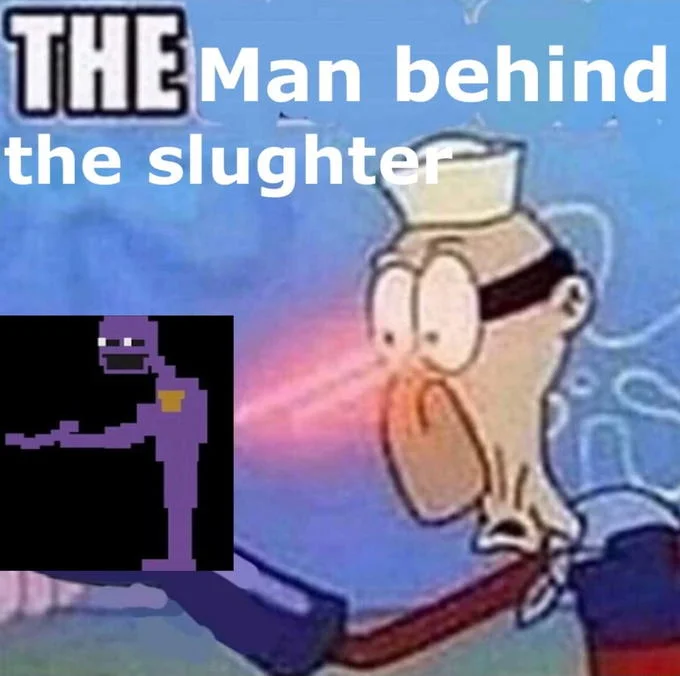 The Man Behind The Slaughter — Mixed media meme combining animated character art with an 8-bit sprite of the purple character and bold text overlay.