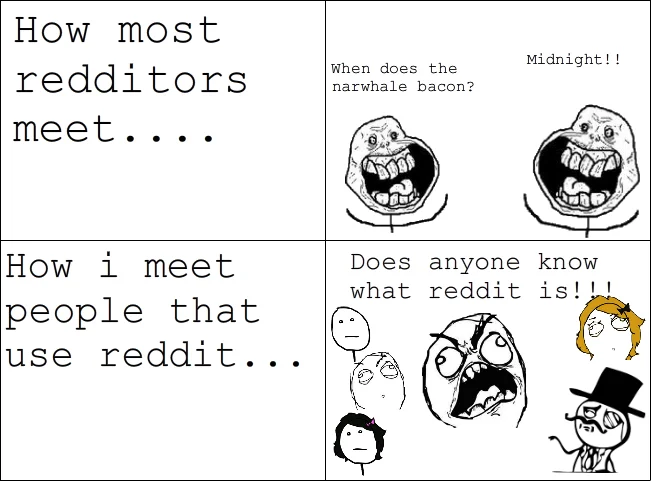 Four-panel rage comic about how redditors meet using the narwhal bacons at midnight phrase