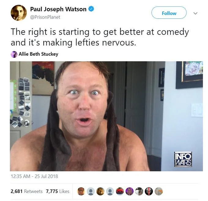 The Right Is Starting to Get Better at Comedy — Paul Joseph Watson tweet quoting Allie Beth Stuckey with image of Alex Jones in a wig