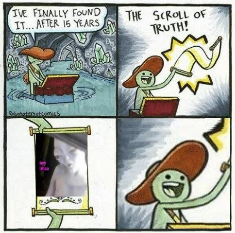 The Scroll of Truth — Scroll of Truth meme with woman's photograph inserted in the scroll panel area.