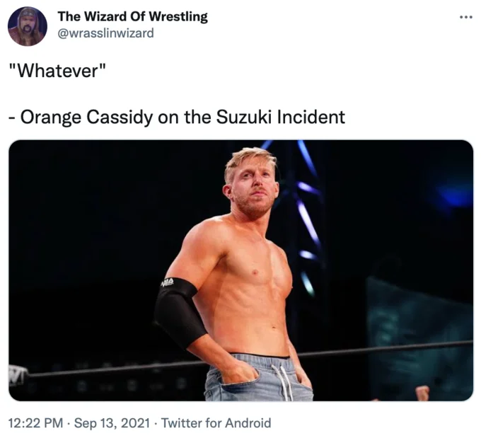 The Suzuki Incident — Meme parody with single-word quote 'Whatever' falsely attributed to Orange Cassidy.