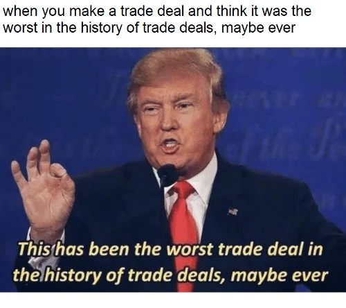 The Worst Trade Deal — Self-referential Worst Trade Deal meme mirroring the quote setup text with Trump at debate.