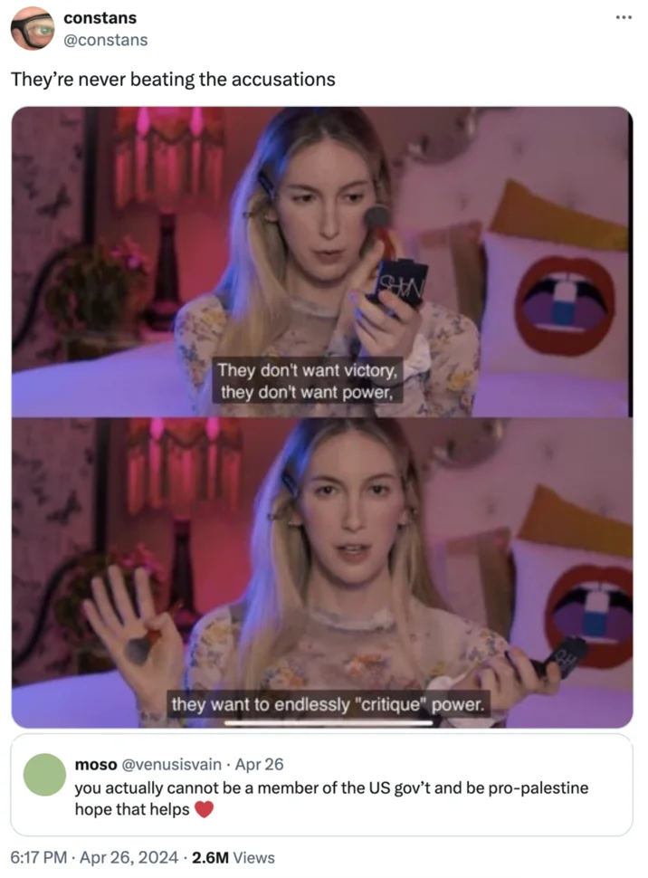 They Dont Want Victory They Dont Want Power They Want To Endlessly Critique Power — Tweet from @constans using the ContraPoints meme with 2.6M views