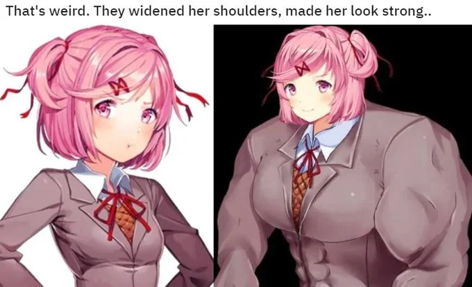 They Shrank His Shoulders Made Him Look Soft — Side-by-side of Natsuki from DDLC original design versus muscular fan-art with inverted caption praising
