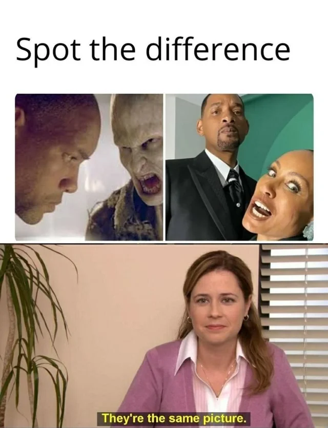 They're the Same Picture — Modified layout comparing Will Smith from Bright movie with orc to Oscars 2022 scene with Jada Pinkett.