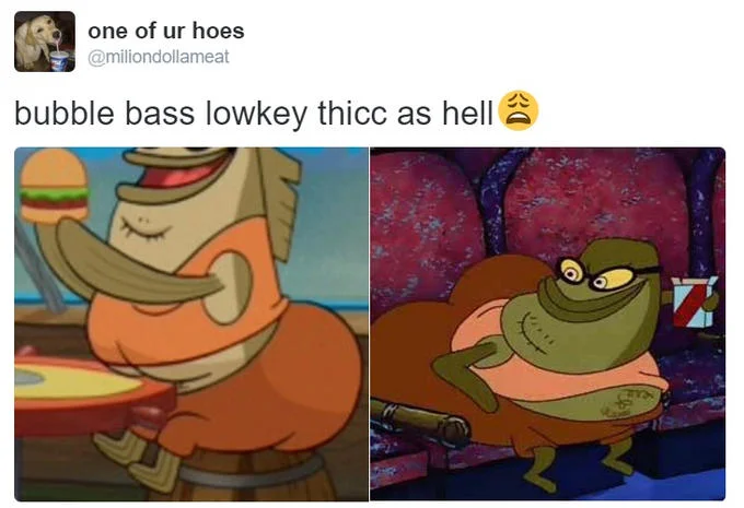 Tweet calling SpongeBob character Bubble Bass thicc