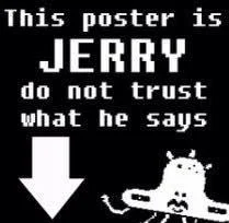 This Poster Is A Skeleton — Jerry variation with bold white text identifying poster as Jerry with downward-pointing arrow.