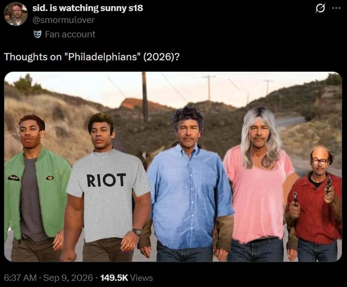 Thoughts On Lanterns — Tweet asking 'Thoughts on Philadelphians (2026)?' showing the Lanterns still remixed as the It's Always Sunny cast.
